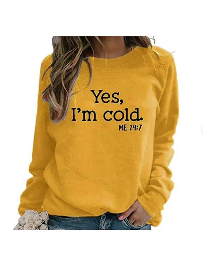 EASTHER Yes I'm Cold Me 24:7 Sweatshirt for Women Shirt Funny Vintage Graphic Hoodie Tees Hip Hop Pullovers Top